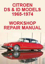 Citroen DS & ID Models from 1965-1974 Workshop Repair Manual