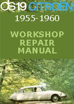 Citroen DS19, 1955-1960 Workshop Repair Manual
