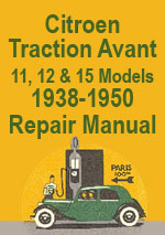 Citroen Traction Avant Light 15 Workshop Repair Manual 1938-1950